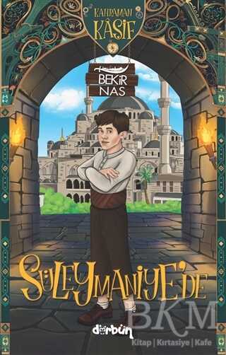 Süleymaniye’de - Kahraman Kaşif - Dürbün Kitap