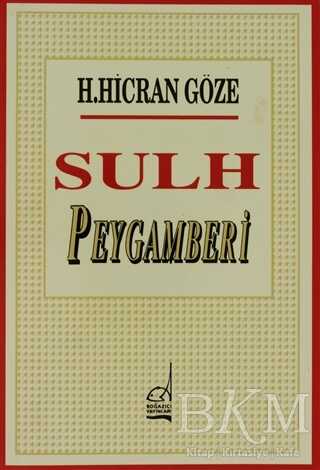 Sulh Peygamberi - Boğaziçi Yayınları