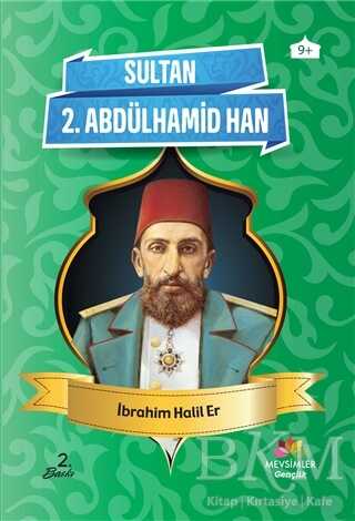 Sultan 2. Abdülhamid Han - Mevsimler Kitap