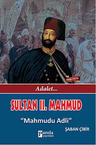 Sultan 2. Mahmud - Parola Yayınları