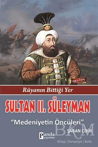 Sultan 2. Süleyman - Parola Yayınları
