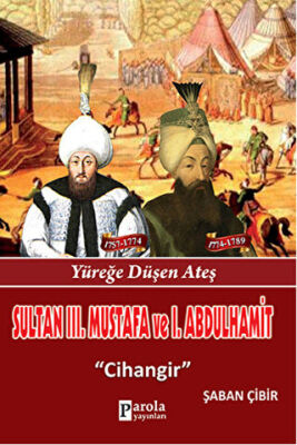 Sultan 3. Mustafa ve 1. Abdulhamit kapağı