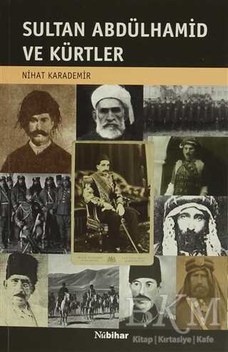 Sultan Abdülhamid ve Kürtler - 1