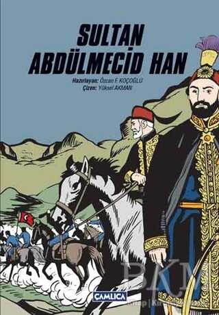 Sultan Abdülmecid Han Sultan