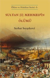 Sultan II Mehmed’in Ölümü - Kriter Yayınları