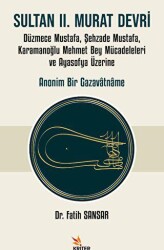 Sultan II. Murat Devri - Kriter Yayınları