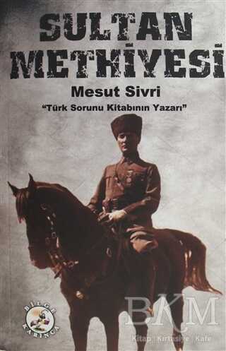 Sultan Methiyesi - Bilge Karınca Yayınları