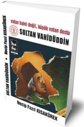 Sultan Vahidüddin - Büyük Doğu Yayınları