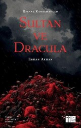 Sultan ve Dracula - Aile Yayınları