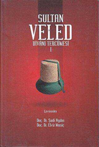 Sultan Veled Divanı Tercümesi 2 Kitap Takım