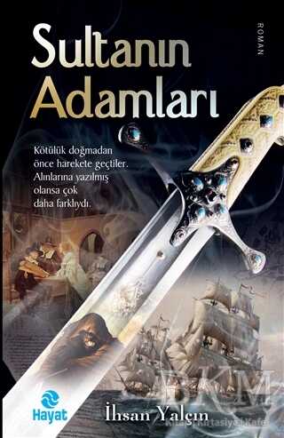 Sultanın Adamları - Hayat Yayınları