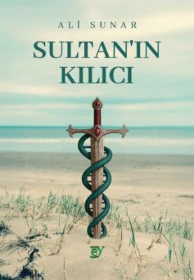 Sultan’ın Kılıcı - 1
