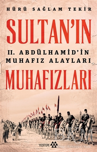 Sultan`ın Muhafızları