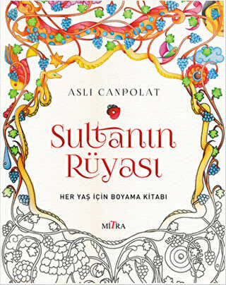Sultanın Rüyası - Mitra Yayınları