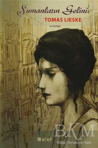 Şumanların Gelini - Alef Yayınevi