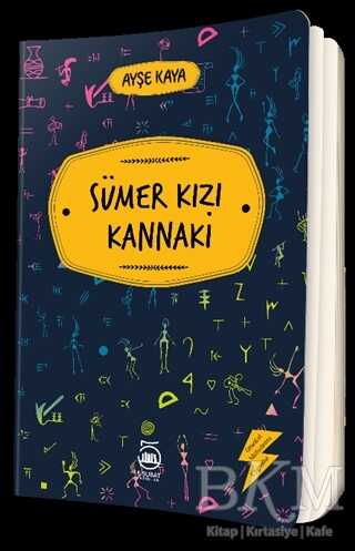 Sümer Kızı Kannaki - 5 Şubat Yayınları