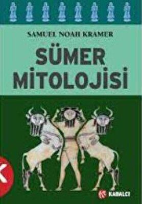 Sümer Mitolojisi - 1