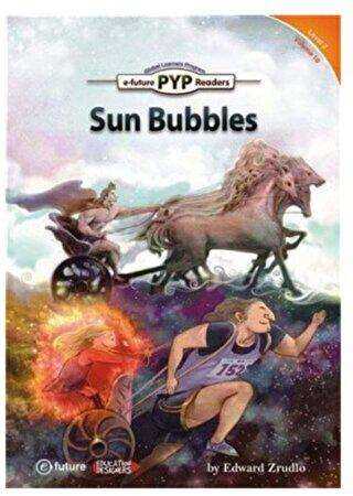 Sun Bubbles - PYP Readers Level: 2 Volume: 10