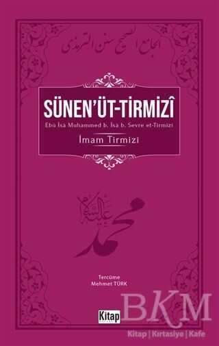 Sünen`üt- Tirmizi - Kitap Dünyası Yayınları