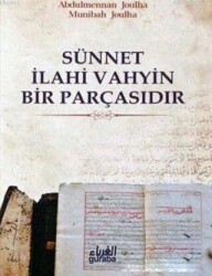 Sünnet İlahi Vahyin Bir Parçasıdır - Guraba Yayınları