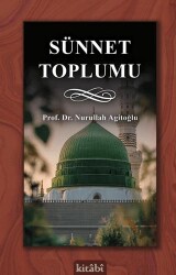 Sünnet Toplumu - Kitabi Yayınevi