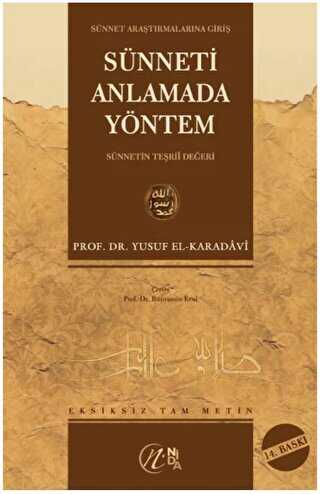 Sünneti Anlamada Yöntem Ciltli - Nida Yayıncılık