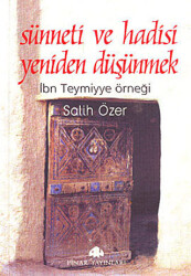Sünneti ve Hadisi Yeniden Düşünmek - Pınar Yayınları