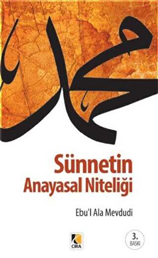 Sünnetin Anayasal Niteliği - Çıra Yayınları