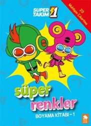 Süper 1 Takım: Süper Renkler Boya - 1 - Eksik Parça Yayınları