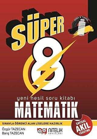 Nitelik Yayınları - Bayilik Nitelik 8. Sınıf Yeni Nesil Süper Matematik Soru Kitabı