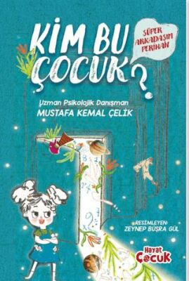 Süper Arkadaşım Perihan - Kim Bu Çocuk? - 1
