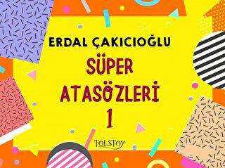 Süper Atasözleri 1 - Tolstoy Yayıncılık