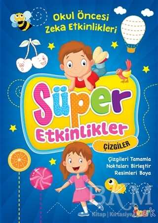 Süper Etkinlikler - Çizgiler - Bıcırık Yayınları