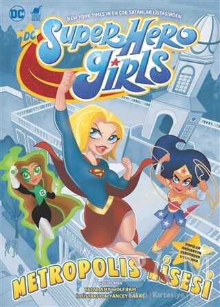 Super Hero Girls - Metropolis Lisesi