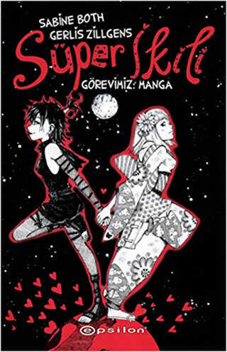 Süper İkili: Görevimiz Manga