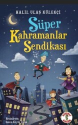 Süper Kahramanlar Sendikası - Sihirli Kalem