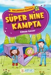 Süper Nine Kampta - Pırıltı Kitapları - Erkam
