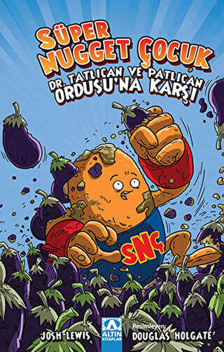 Süper Nugget Çocuk - Dr. Tatlıcan ve Patlıcan Ordusu’na Karşı