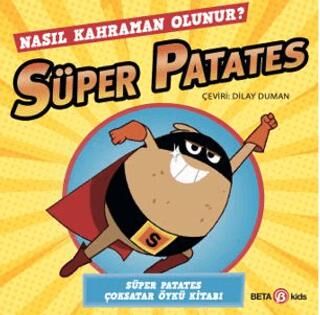 Süper Patates - Nasıl Kahraman Olunur? - 1