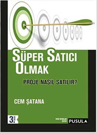 Süper Satıcı Olmak: Proje Nasıl Satılır? - Pusula Yayıncılık
