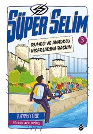 Süper Selim 3 - Uğurböceği Yayınları