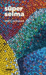 Süper Selma - Hece Yayınları