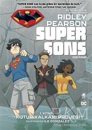 Super Sons - 1. Kitap Kutup Kalkanı Projesi - Dinozor Genç