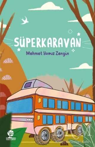 Süperkaravan - Gonca Yayınevi