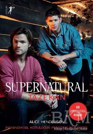 Taze Kan - Supernatural - Artemis Yayınları