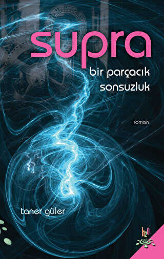 Supra - Bir Parçacık Sonsuzluk - h2o Kitap