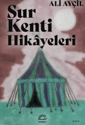 Sur Kenti Hikayeleri - 1
