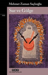 Sur ve Gölge - Yapı Kredi Yayınları