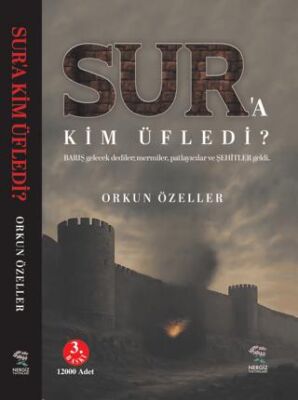 Sur’a Kim Üfledi - 1
