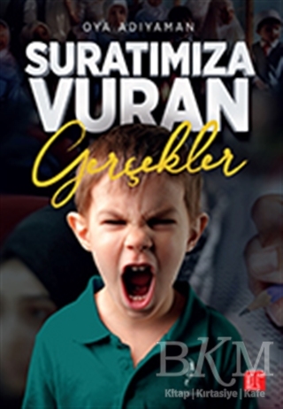 Suratımıza Vuran Gerçekler - Toplumsal Kitap
